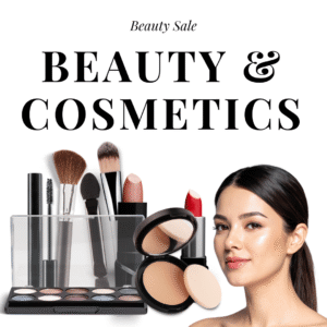 Beauty & Cosmetics